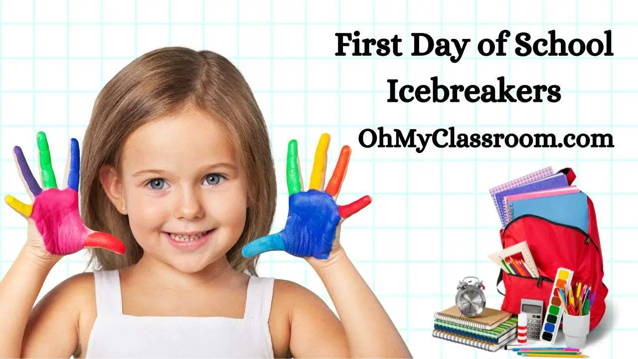 27 Creative First Day of School Icebreakers