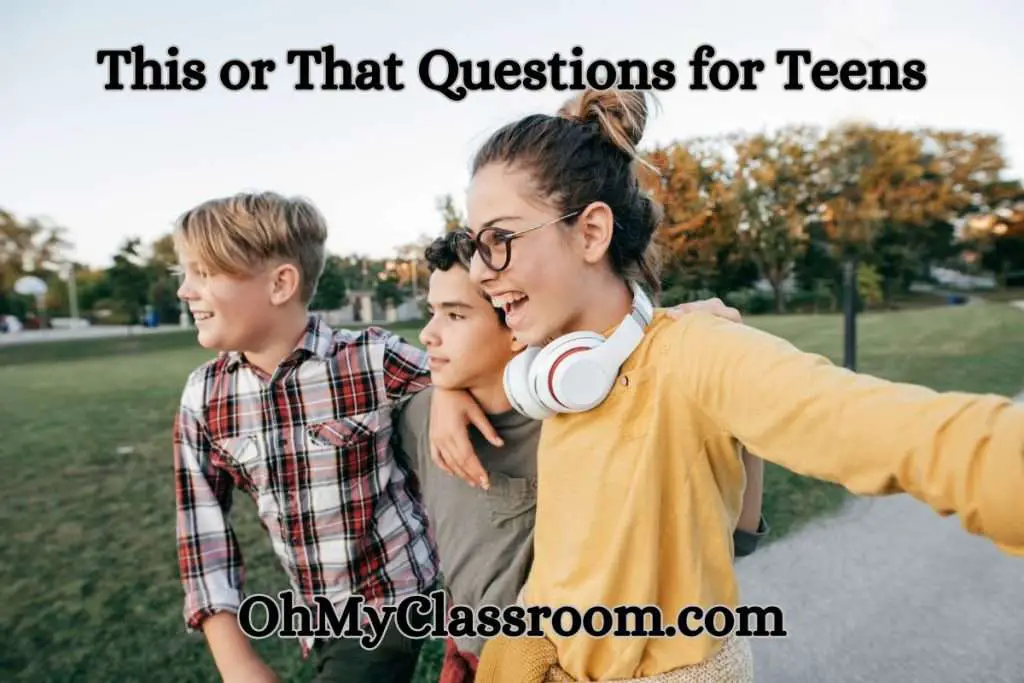 100 This or That Questions for Teens